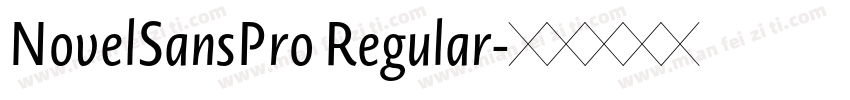 NovelSansPro Regular字体转换